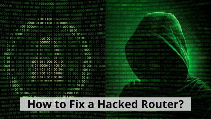 How to Fix a Hacked Router?