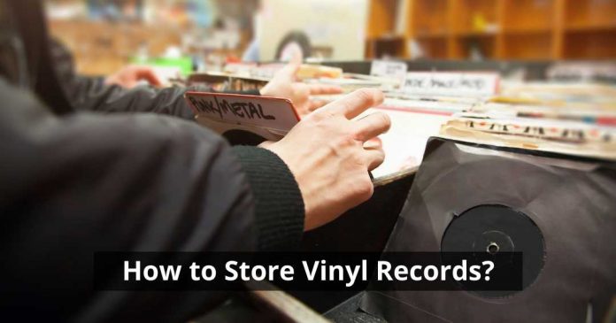 How to Store Vinyl Records