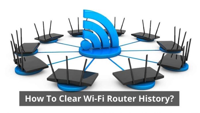 How To Clear Wi-Fi Router History